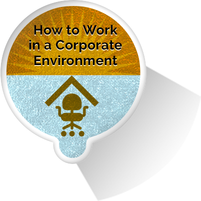 How to Work in a Corporate Environment eLearning Module