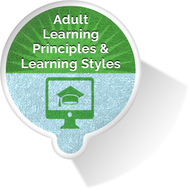 Adult Learning Principles and Learning Styles eLearning Module